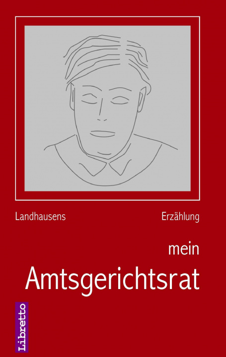 Kniha mein Amtsgerichtsrat Peter Landhausen