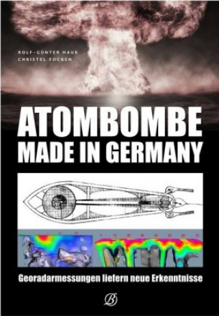 Kniha Atombombe - Made in Germany Christel Focken