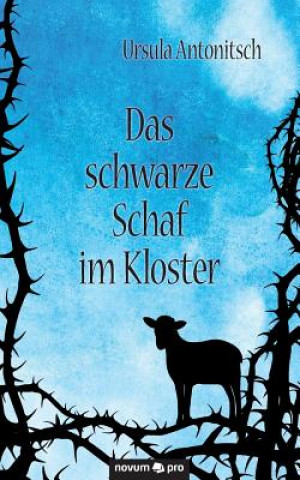 Книга Das schwarze Schaf im Kloster Ursula Antonitsch