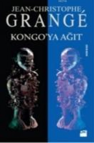 Könyv Kongoya Agit Jean Christophe Grange