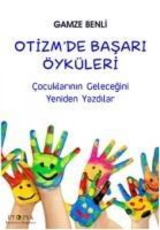 Книга Otizmde Basari Öyküler Gamze Benli