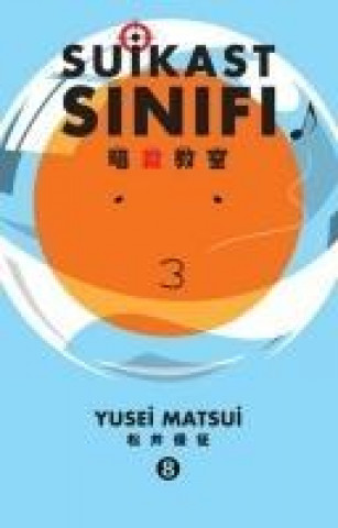 Knjiga Suikast Sinifi Yusei Matsui