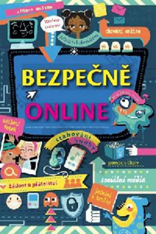 Książka Bezpečně online Louie Stowell