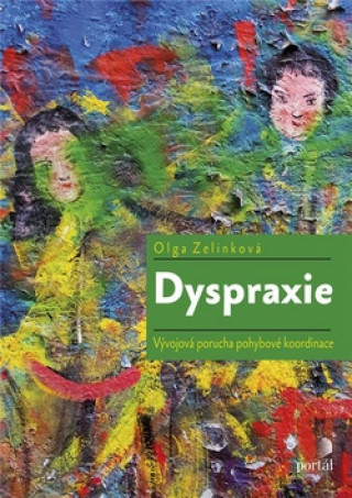 Book Dyspraxie Olga Zelinková