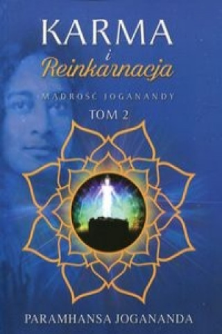 Könyv Karma i reinkarnacja Jogananda Paramahansa