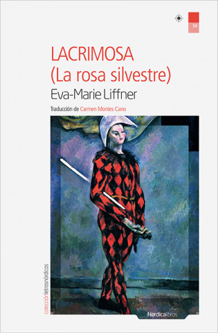 Книга Lacrimosa.: La rosa silvestre EVA-MARIE LIFFNER