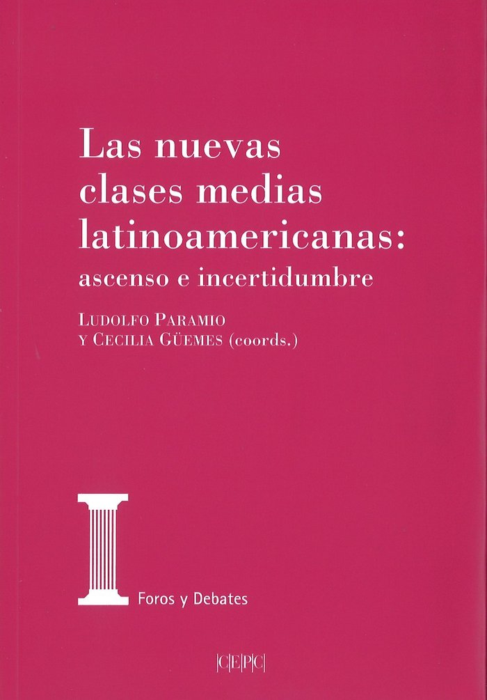 Könyv Las nuevas clases medias latinoamericanas 