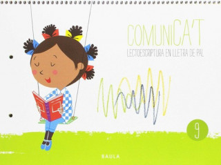 Kniha Comunica't Lectoescriptura Lletra Pal 9 Infantil 