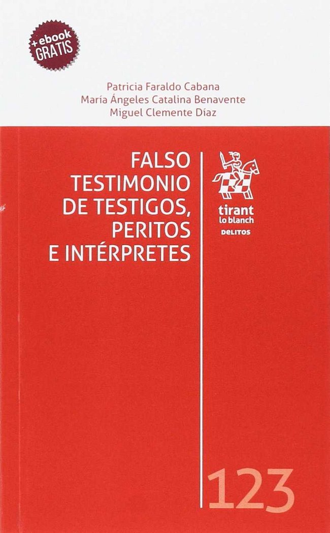 Knjiga Falso Testimonio de Testigos, Peritos e Intérpretes Faraldo Cabana