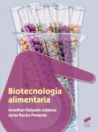 Könyv Biotecnología alimentaria Delgado Adámez