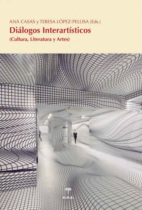 Kniha Diálogos Interartísticos: Cultura, Literatura y Artes 