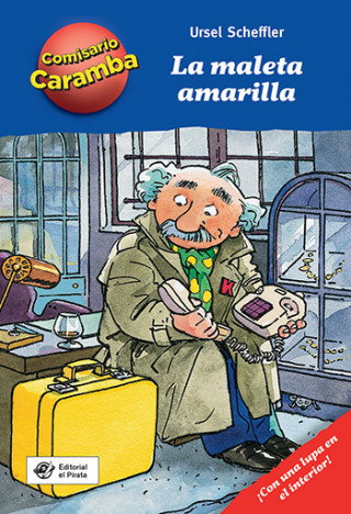 Libro La maleta amarilla URSEL SCHEFFLER