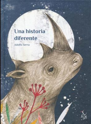 Kniha UNA HISTORIA DIFERENTE ADOLFO SERRA