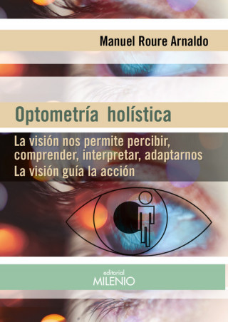 Kniha Optometría holística MANUEL ROURE ARNALDO