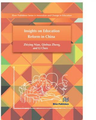 Könyv Insights on Education Reform in China Zhiying Nian