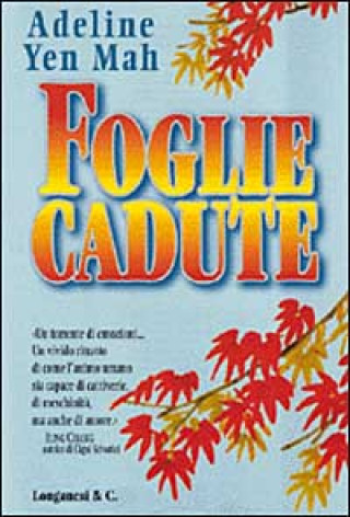 Buch Foglie cadute Adeline Yen Mah