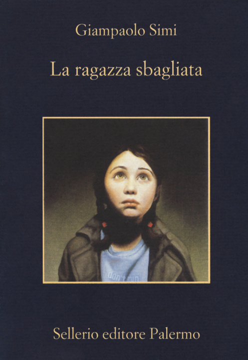 Libro La ragazza sbagliata Giampaolo Simi