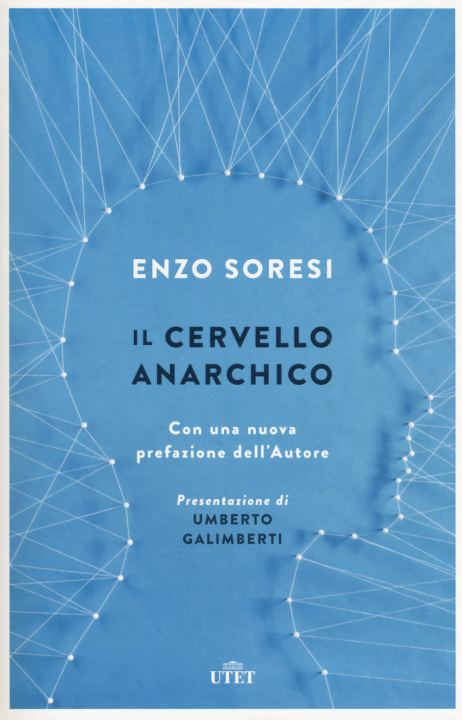 Kniha Il cervello anarchico Enzo Soresi