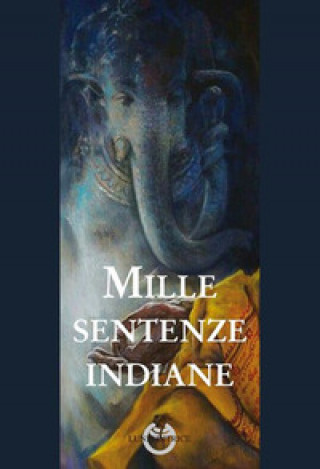 Könyv Mille sentenze indiane Anonimo