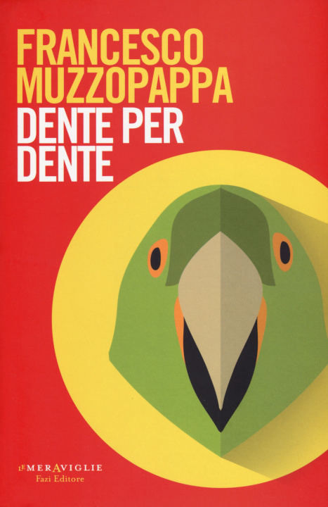 Book Dente per dente Francesco Muzzopappa