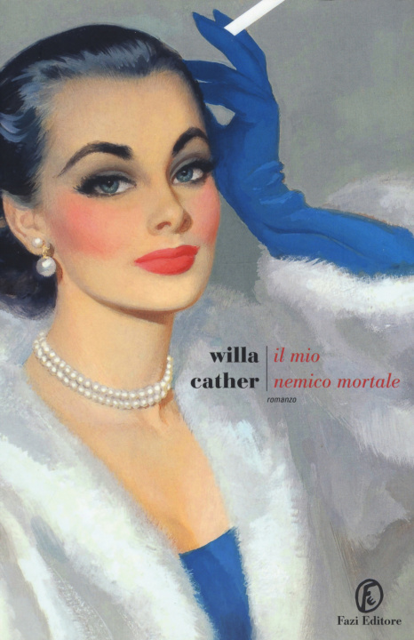 Книга Il mio nemico mortale Willa Cather