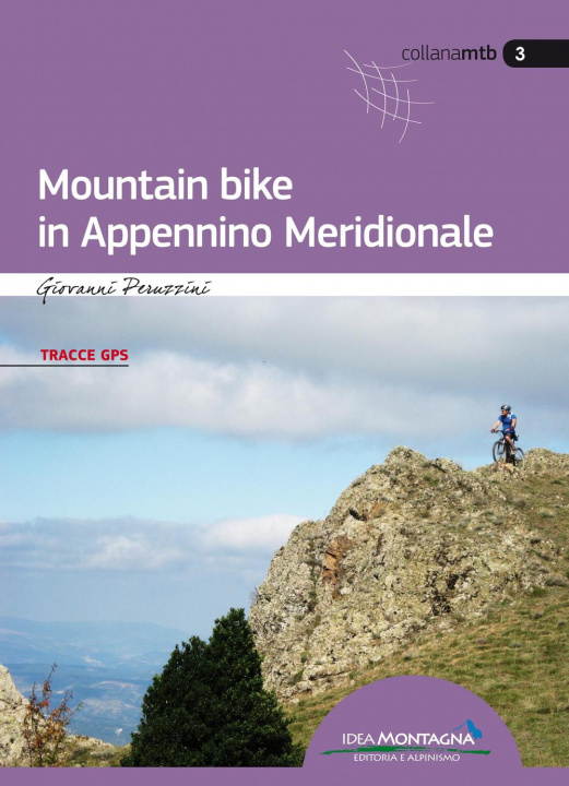 Kniha Mountain Bike in Appennino Meridionale Giovanni Peruzzini