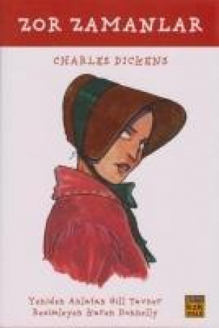 Kniha Zor Zamanlar Charles Dickens