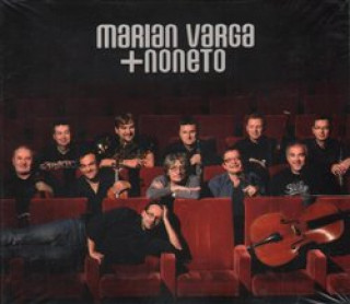 Hanganyagok Marian Varga + Noneto Marián Varga