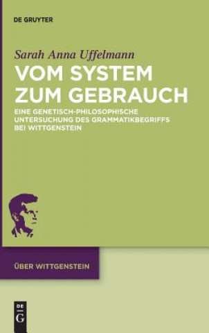 Książka Vom System Zum Gebrauch Sarah Anna Uffelmann