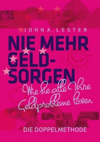 Książka Nie mehr Geldsorgen John A. Lester