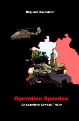 Knjiga Operation Spandau Reginald Rosenfeldt