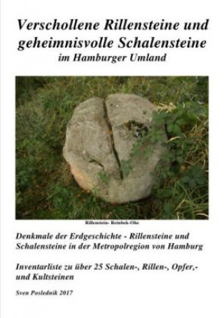 Carte Rillensteine und Schalensteine in der Metropolregion von Hamburg Sven Poslednik