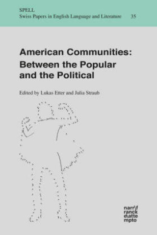 Carte American Communities: Between the Popular and the Political Lukas Etter