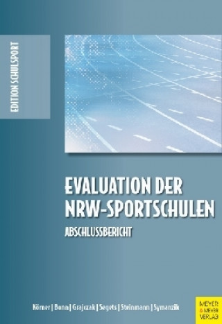 Könyv Evaluation der NRW-Sportschulen Swen Körner