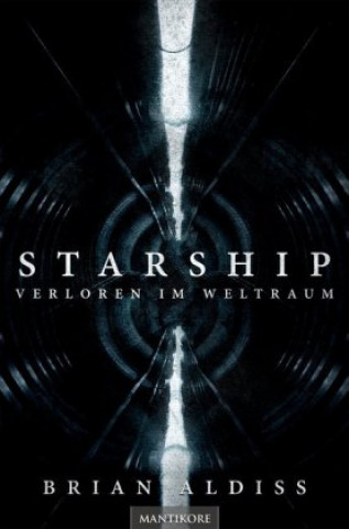 Книга Starship - Verloren im Weltraum Brian Aldiss