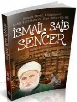 Kniha Ismail Saib Sencer Zafer Bilgi