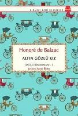 Kniha Altin Gözlü Kiz Honoré De Balzac