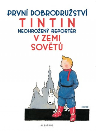 Книга Tintin v zemi Sovětů Hergé