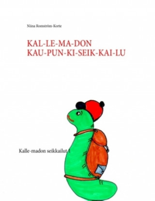Kniha KAL-LE-MA-DON KAU-PUN-KI-SEIK-KAI-LU Niina Romström-Korte
