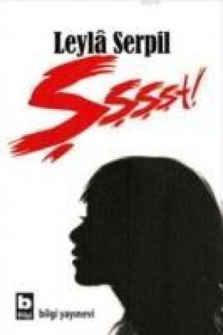 Βιβλίο Sssst Leyla Serpil