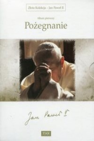 Videoclip Złota Kolekcja Jan Paweł II Album 1 Pożegnanie 