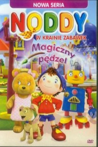 Videoclip Noddy w krainie zabawek Magiczny pędzel 
