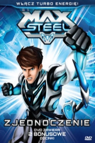 Filmek Max Steel Zjednoczenie 