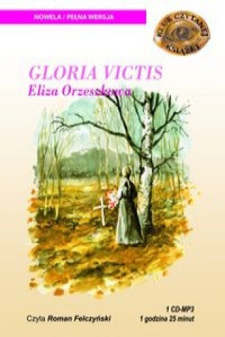 Kniha Gloria Victus Orzeszkowa Eliza