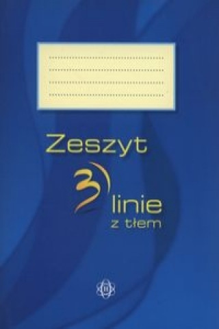Kniha Zeszyt 3 linie z tłem niebieski 