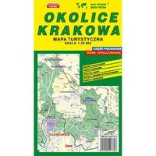 Kniha Okolice Krakowa część północna 1:50 000 