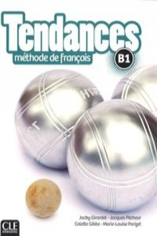 Kniha Tendances B1 Podręcznik + DVD Jacky Girardet