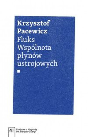 Kniha Fluks Wspólnota płynów ustrojowych Pacewicz Krzysztof