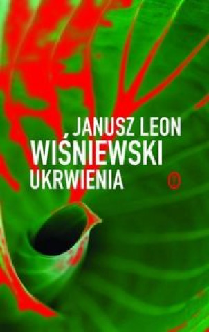 Knjiga Ukrwienia Leon Janusz Wiśniewski