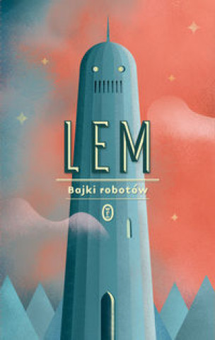 Könyv Bajki robotów Lem Stanisław